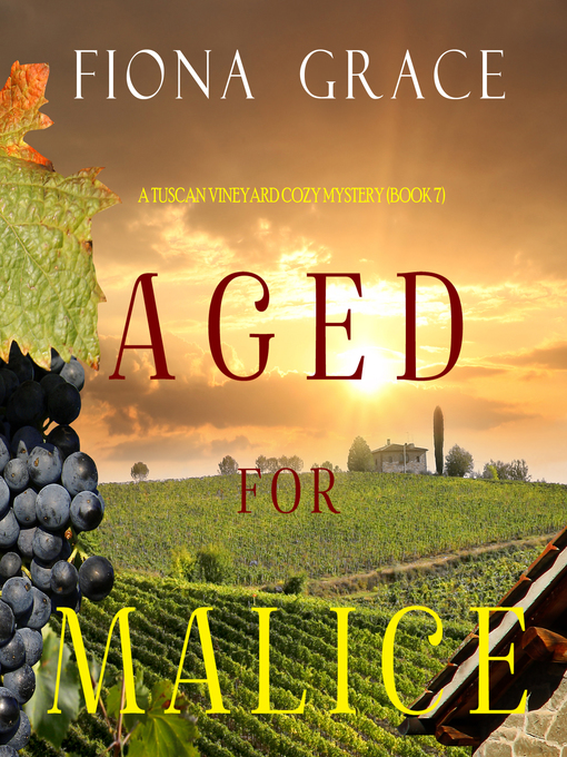 Title details for Aged for Malice by Fiona Grace - Available